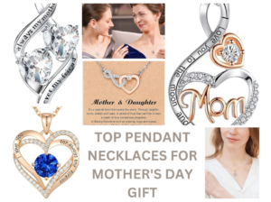 Read more about the article TOP PENDANT NECKLACES FOR MOTHER’S DAY GIFT